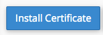 Install Certificate Button